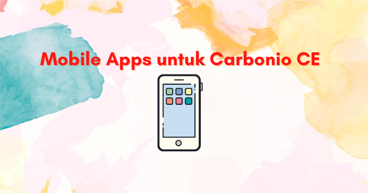Mobile Apps untuk Carbonio CE