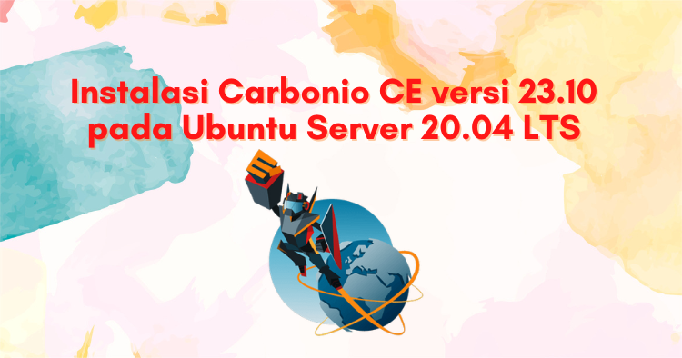 Instalasi Carbonio CE versi 23.12.0 pada Ubuntu Server 20.04 LTS